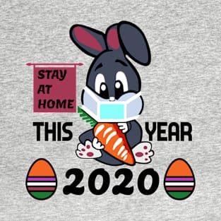 This Easter Stay At Home T-Shirt